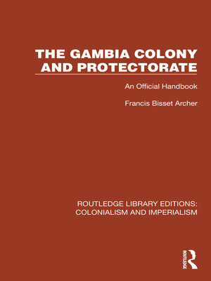 cover image of The Gambia Colony and Protectorate
